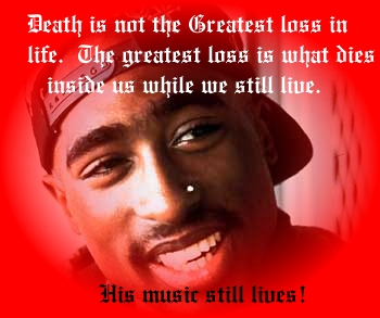 death is the greatest loss in life.the greatest loss is what dies insive us while we still live